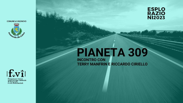 Pianeta 309 - Incontro con i fotografi Manfrin e Ciriello