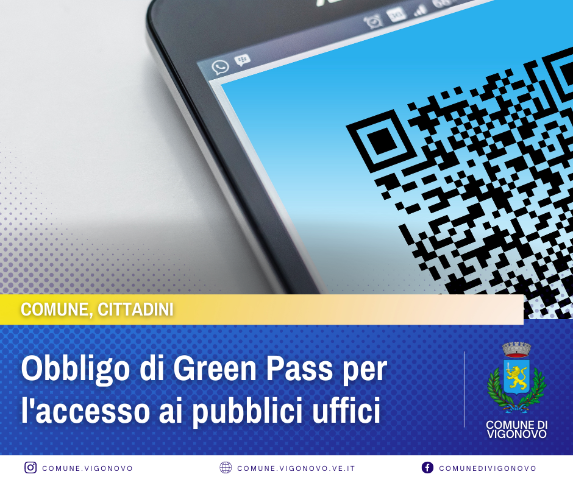Obbligo di Green Pass per l'accesso ai pubblici uffici dal 1 febbraio 