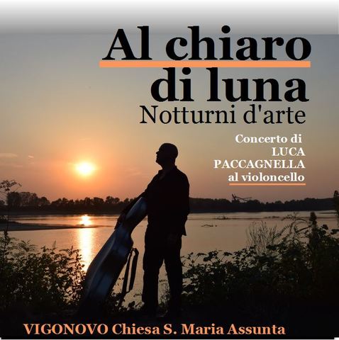 "Al chiaro di luna", concerto per violoncello di Luca Paccagnella