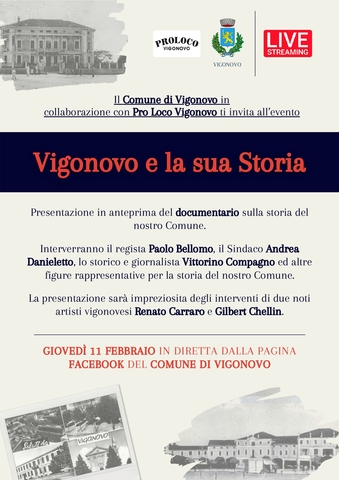 Presentazione del Documentario "Vigonovo e la sua Storia"