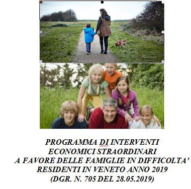 Programma di interventi economici straordinari a favore delle famiglie in difficolta' residenti in Veneto anno 2019 - scadenza presentazione domande 12.08.2019